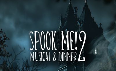 Spook Me2 Musical & Dinner