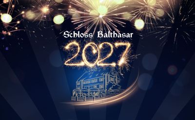 Silvester 2026 Schloss Balthasar