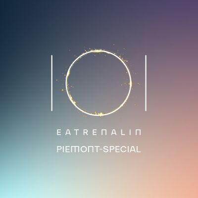 Eatrenalin Piemont-Special
