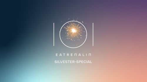 Eatrenalin Silvester-Special