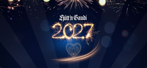 Silvester Hütt´n Gaudi