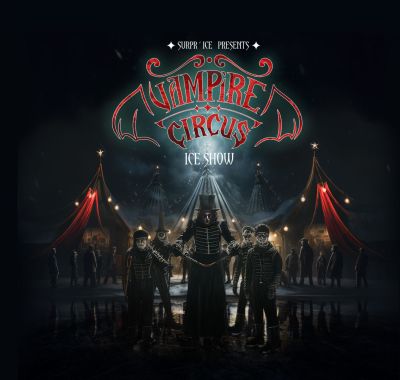 Surpr'Ice presents The Vampire Circus on Ice