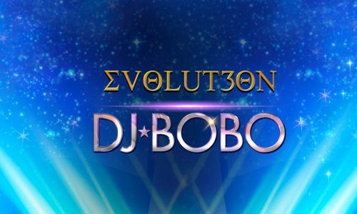 Cover des Events DJ Bobo - Evolut30n Cover des Events DJ Bobo - Evolut30n